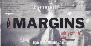 The Margins: Oddly-Shaped Ideas Audio Stories